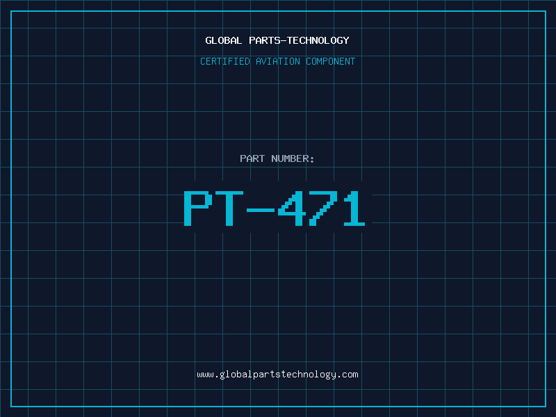 Aviation Part PT-471
