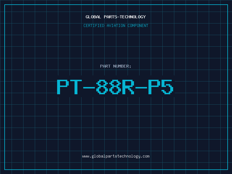 Aviation Part PT-88R-P5