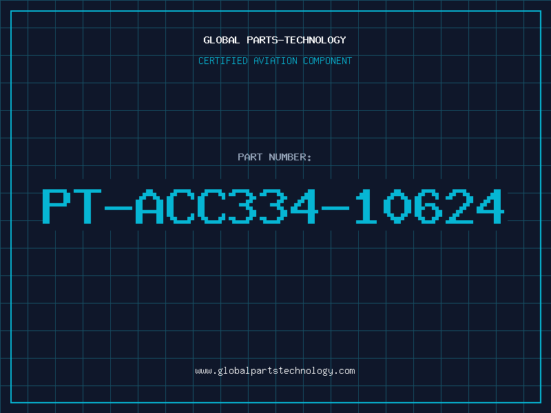 Aviation Part PT-ACC334-10624