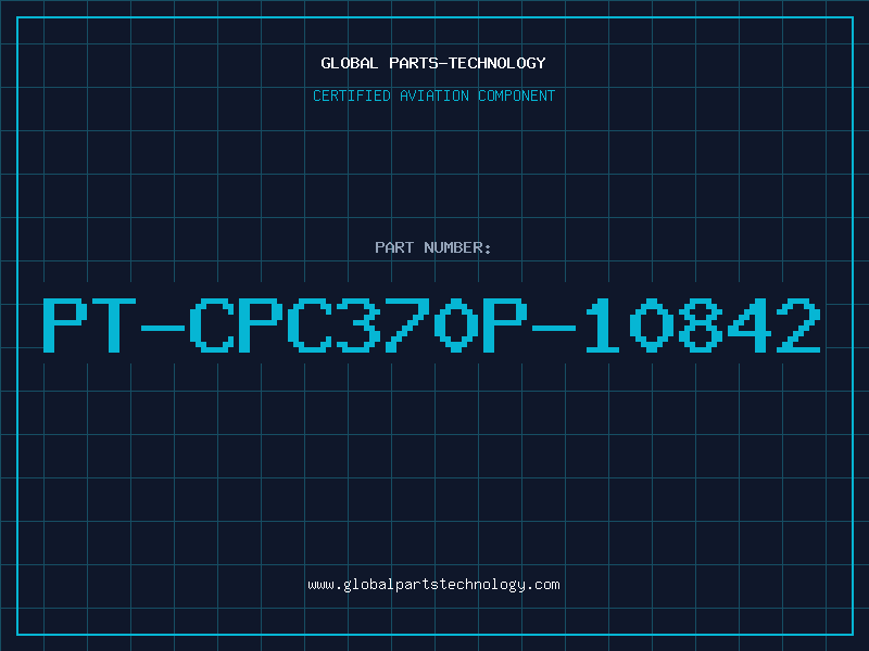 Aviation Part PT-CPC370P-10842