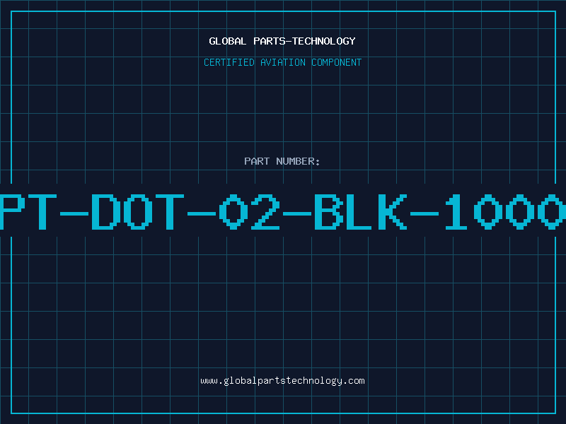 Aviation Part PT-DOT-02-BLK-1000