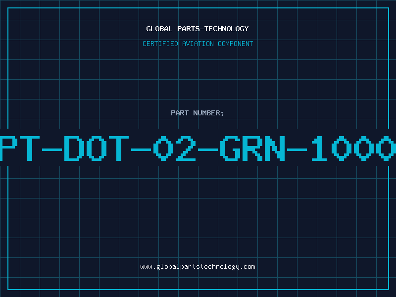 Aviation Part PT-DOT-02-GRN-1000