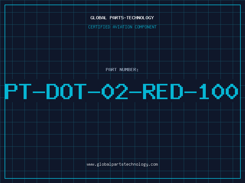 Aviation Part PT-DOT-02-RED-100