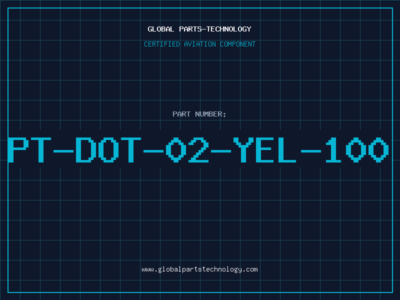 Aviation Part PT-DOT-02-YEL-100