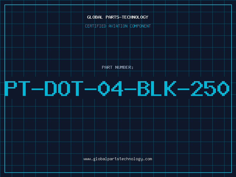 Aviation Part PT-DOT-04-BLK-250