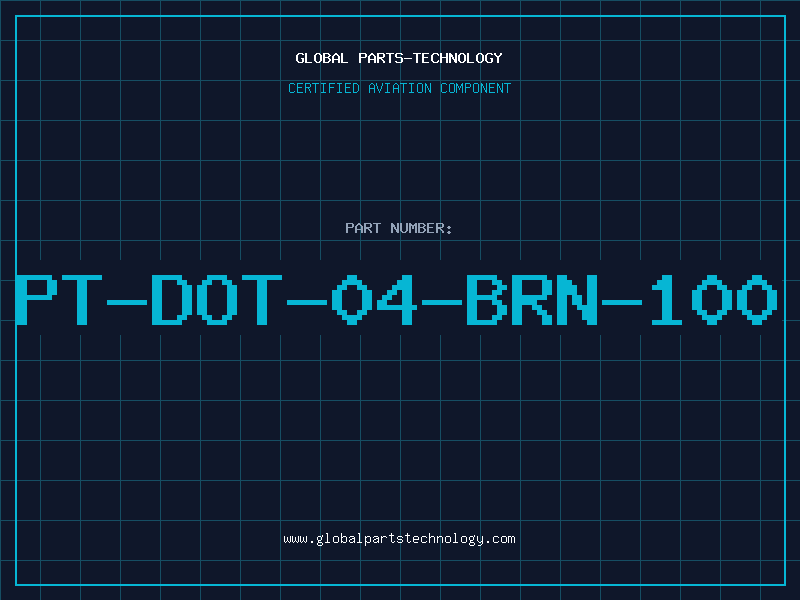 Aviation Part PT-DOT-04-BRN-100