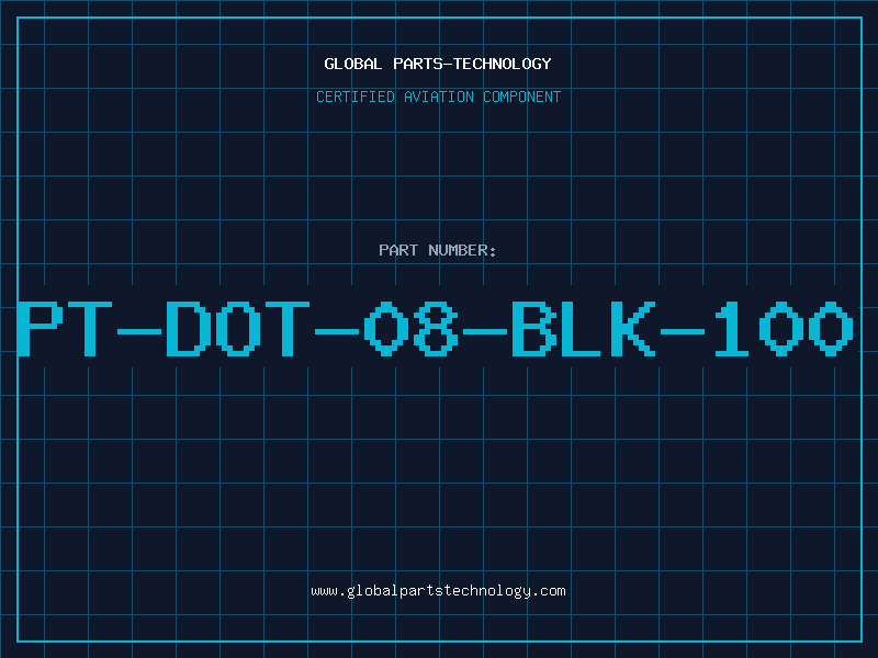 Aviation Part PT-DOT-08-BLK-100