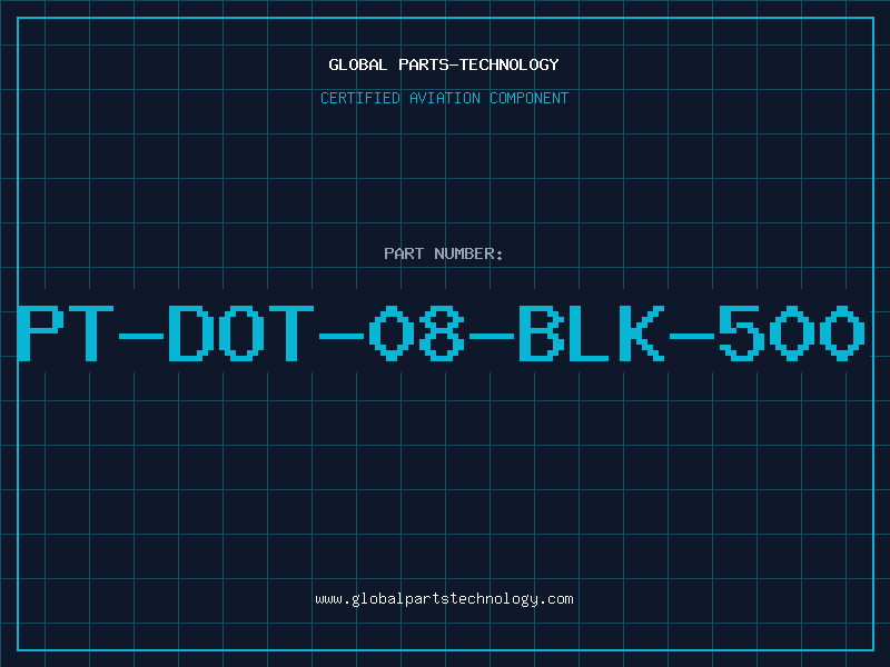Aviation Part PT-DOT-08-BLK-500