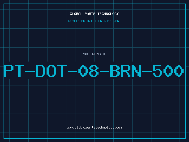 Aviation Part PT-DOT-08-BRN-500