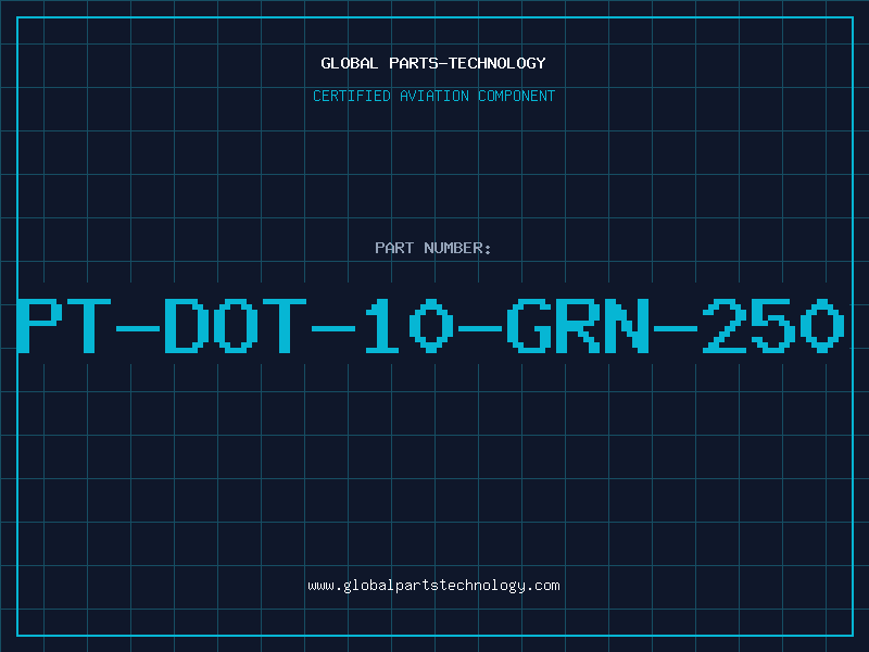 Aviation Part PT-DOT-10-GRN-250