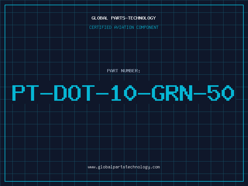 Aviation Part PT-DOT-10-GRN-50