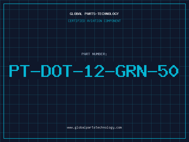 Aviation Part PT-DOT-12-GRN-50