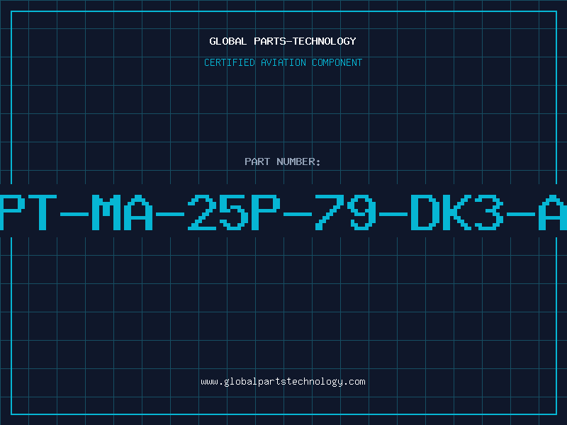 Aviation Part PT-MA-25P-79-DK3-A