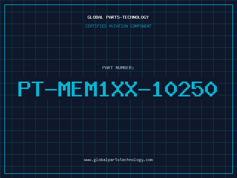 Aviation Part PT-MEM1XX-10250
