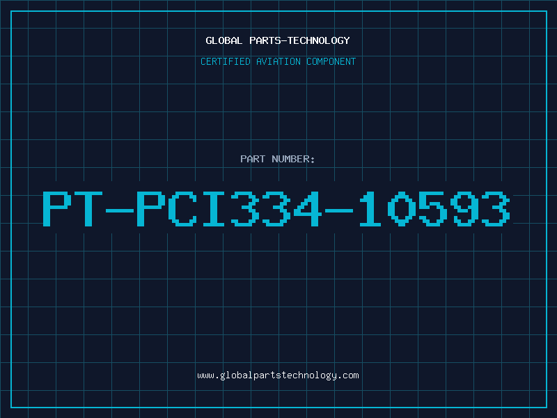 Aviation Part PT-PCI334-10593