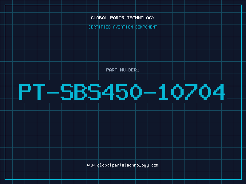 Aviation Part PT-SBS450-10704