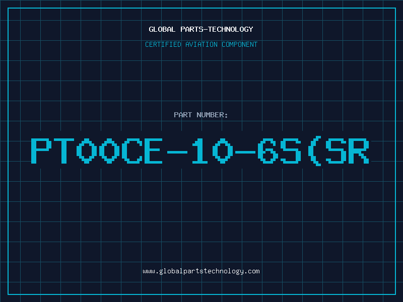 Aviation Part PT00CE-10-6S(SR