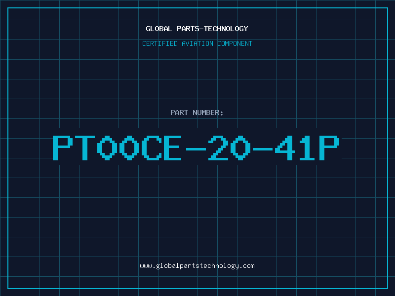 Aviation Part PT00CE-20-41P