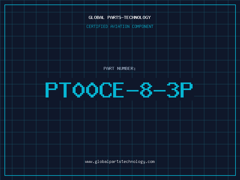 Aviation Part PT00CE-8-3P