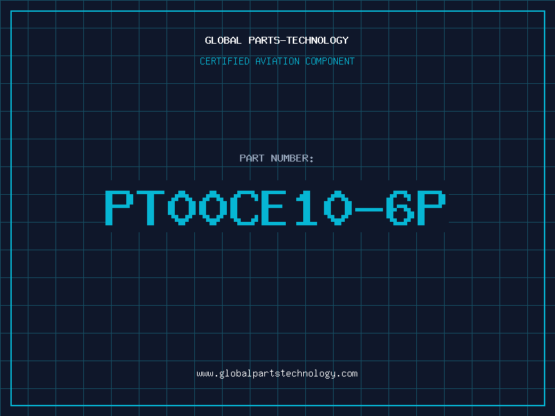 Aviation Part PT00CE10-6P