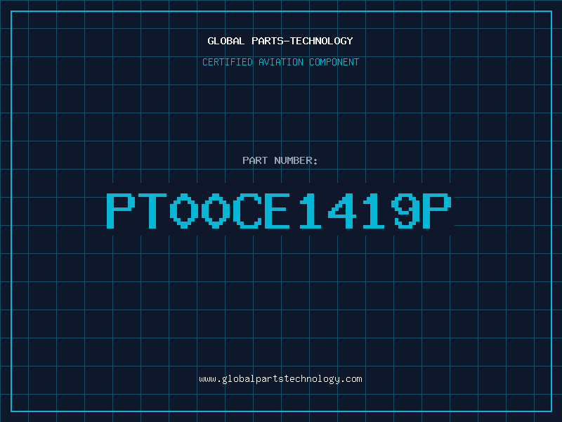 Aviation Part PT00CE1419P