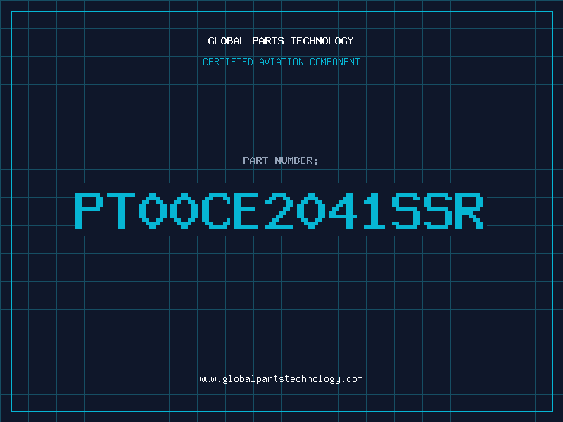 Aviation Part PT00CE2041SSR
