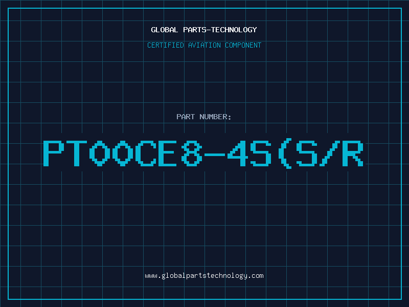 Aviation Part PT00CE8-4S(S/R
