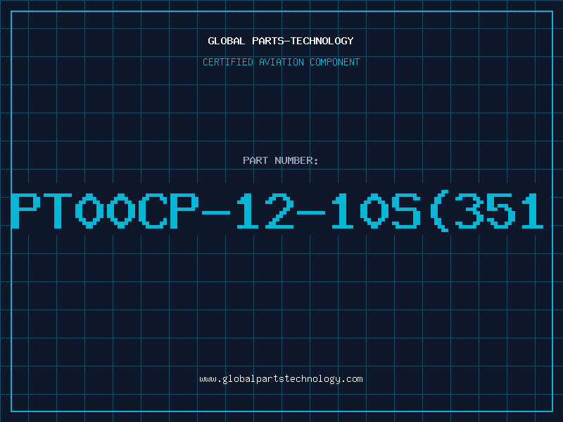 Aviation Part PT00CP-12-10S(351