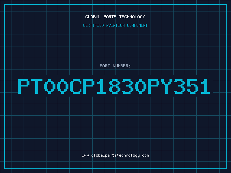 Aviation Part PT00CP1830PY351