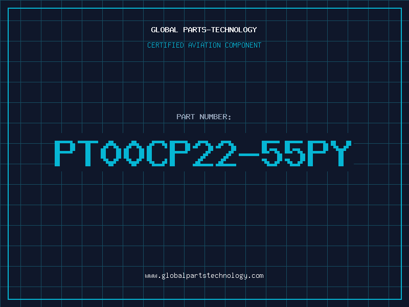 Aviation Part PT00CP22-55PY