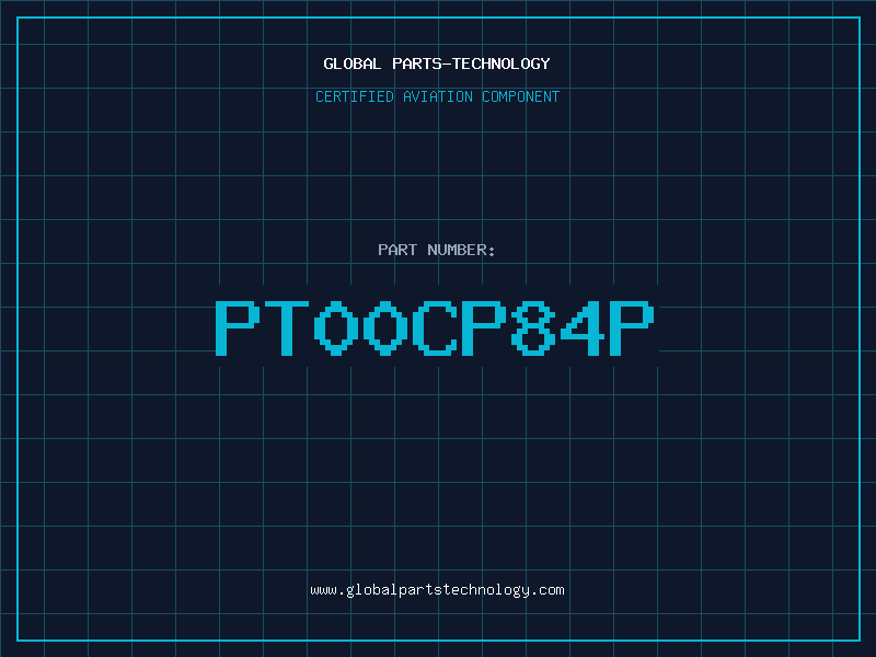 Aviation Part PT00CP84P