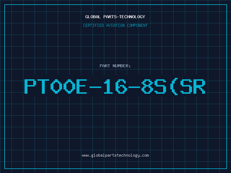 Aviation Part PT00E-16-8S(SR
