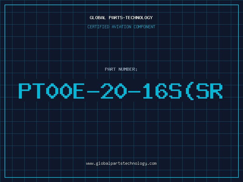 Aviation Part PT00E-20-16S(SR