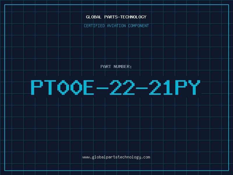 Aviation Part PT00E-22-21PY