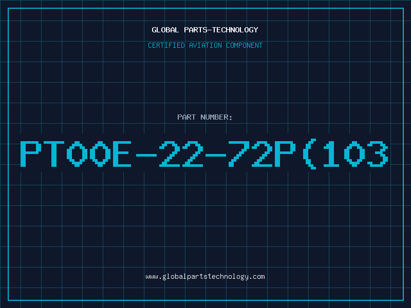 Aviation Part PT00E-22-72P(103