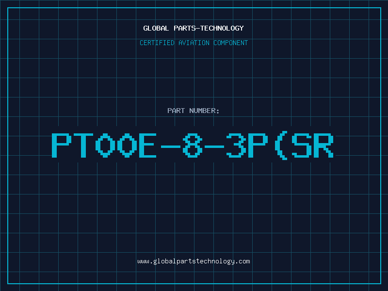 Aviation Part PT00E-8-3P(SR
