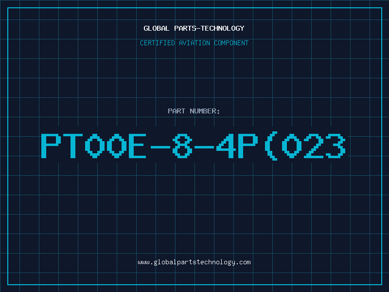 Aviation Part PT00E-8-4P(023