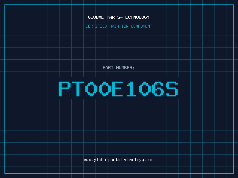 Aviation Part PT00E106S