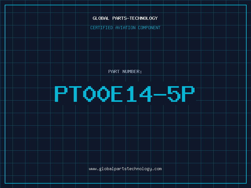 Aviation Part PT00E14-5P