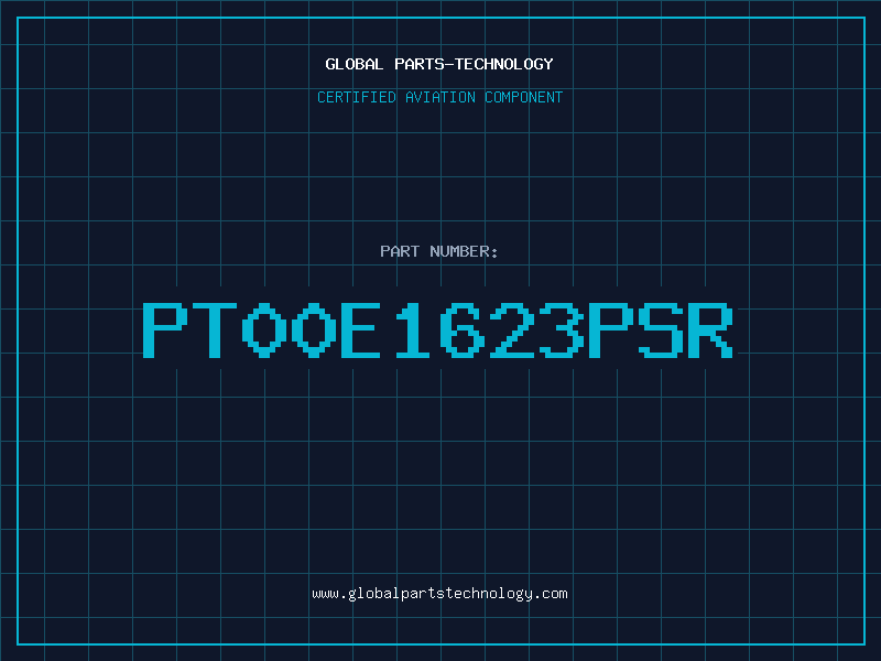 Aviation Part PT00E1623PSR