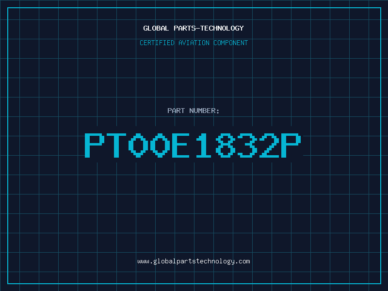 Aviation Part PT00E1832P