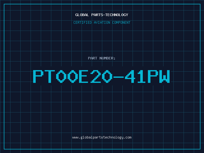 Aviation Part PT00E20-41PW