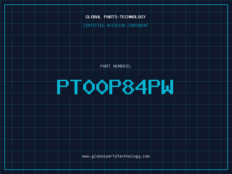 Aviation Part PT00P84PW