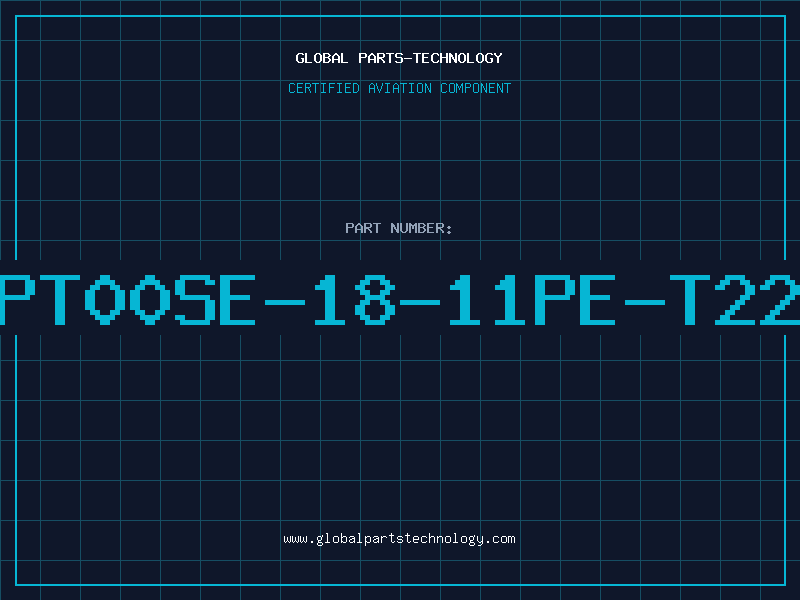 Aviation Part PT00SE-18-11PE-T22