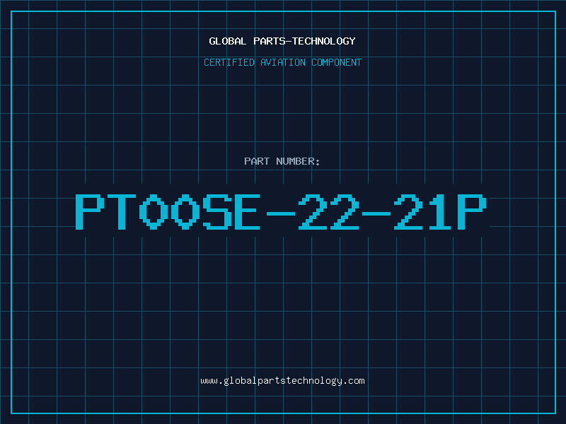 Aviation Part PT00SE-22-21P