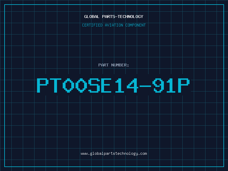 Aviation Part PT00SE14-91P