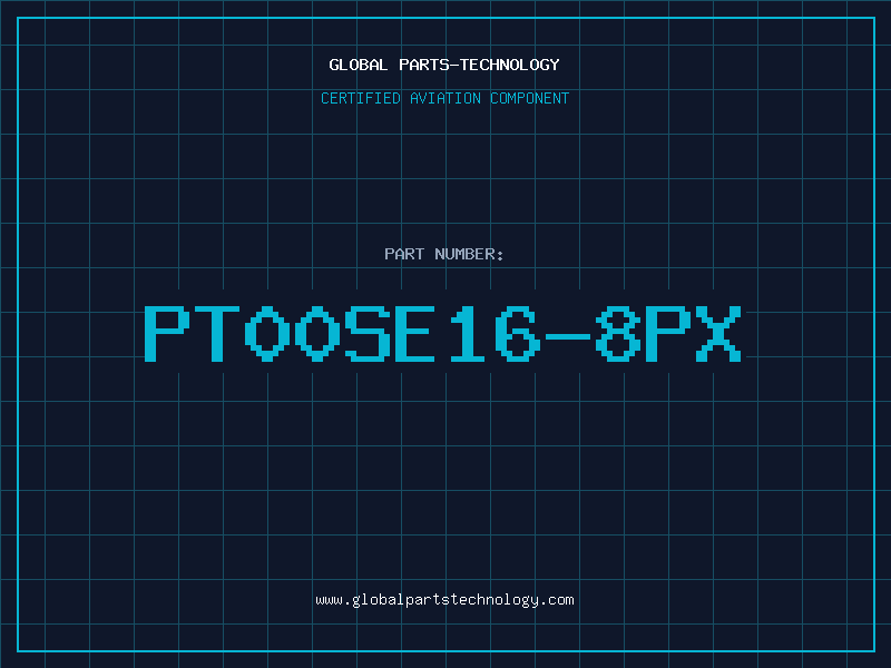Aviation Part PT00SE16-8PX