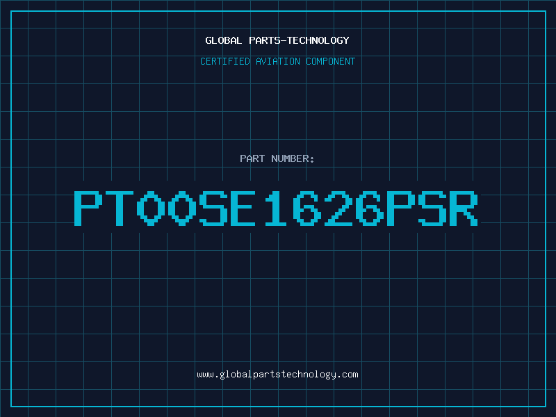 Aviation Part PT00SE1626PSR