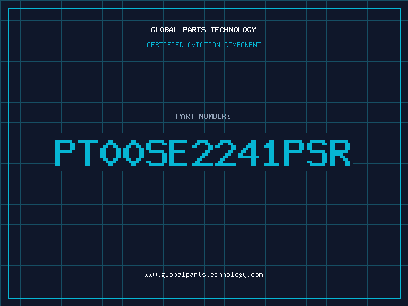Aviation Part PT00SE2241PSR