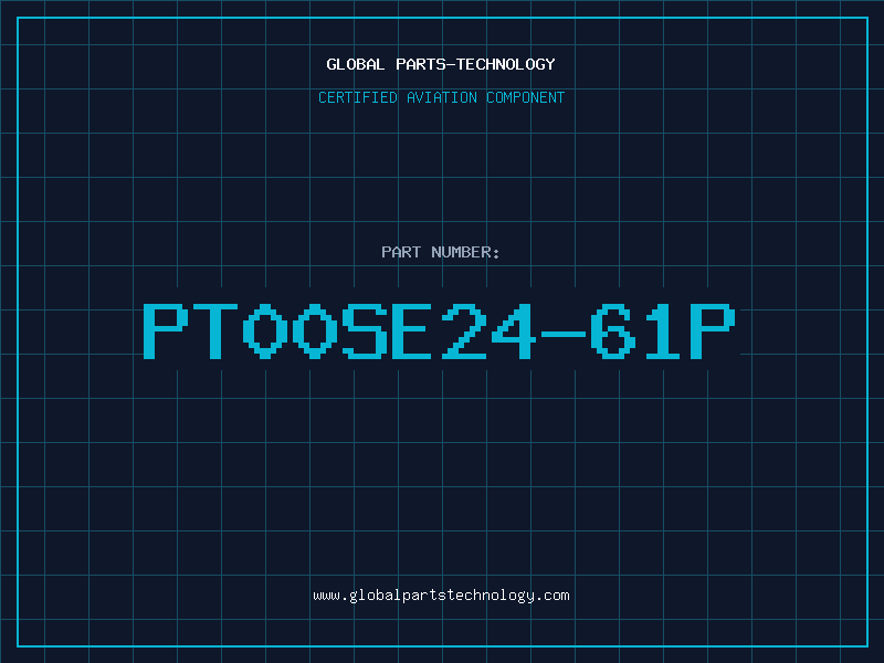 Aviation Part PT00SE24-61P